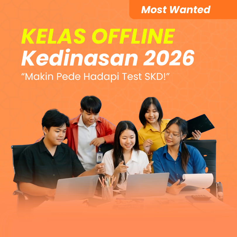 Kelas Offline SKD Kedinasan 2026 (Promo Early Bird Juni)